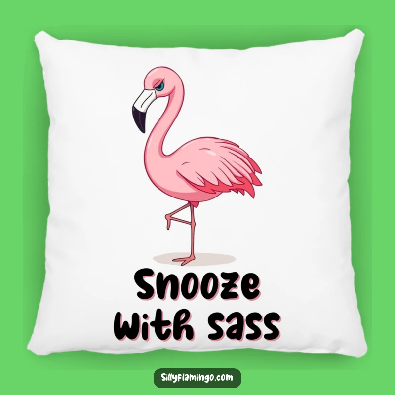 Funny Flamingo Sassy Pillow: Cozy Attitude, Bold Funny Gift