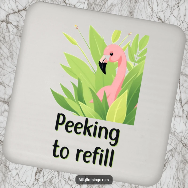 Funny drink coaster with a flamingo curiously peeking from green leaves, adding a touch of humor to any table.