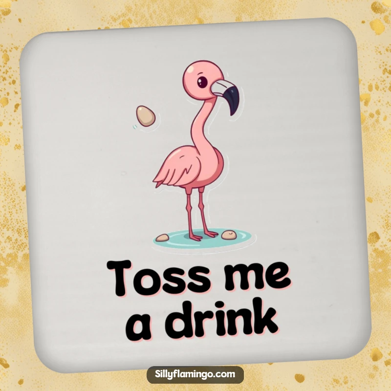 Funny flamingo drink coaster, tossing a shiny pebble with its beak, protecting tabletops with whimsical charm, a small but fun gift.