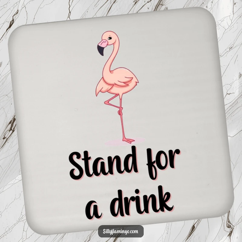 Funny Drink Coaster featuring an elegant flamingo standing on one leg with a cheerful expression, adding sophisticated humor.