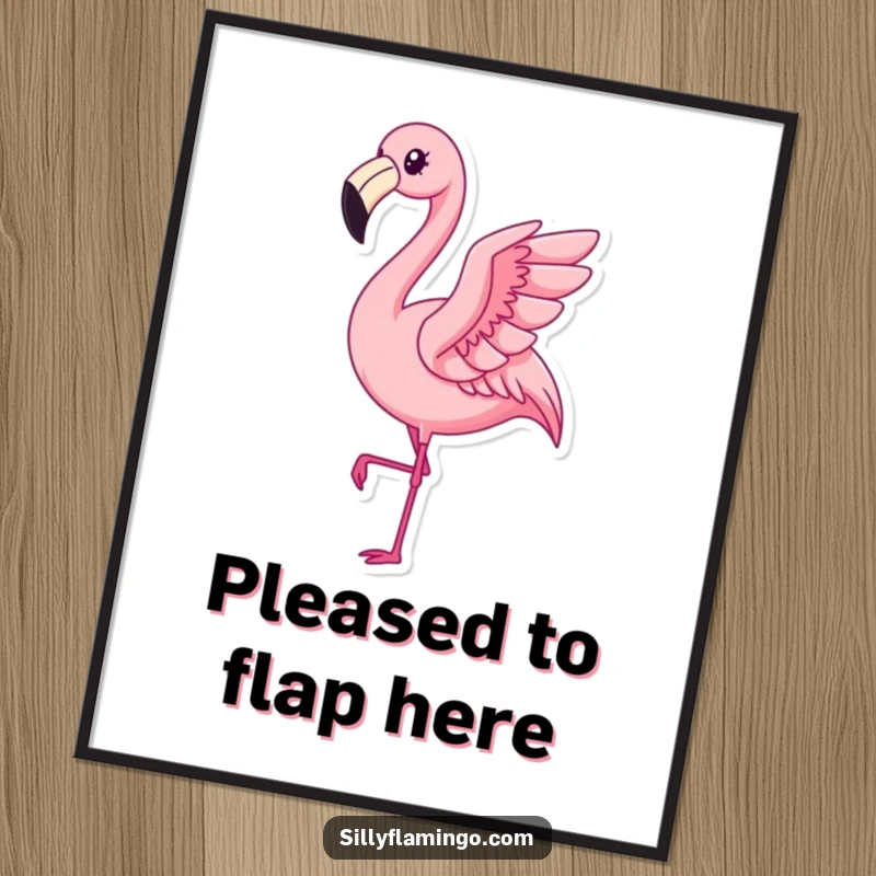 Funny Kawaii Flamingo Poster showcasing a pleased bird’s graceful, subtle wing flap, perfect for humorous wall art.