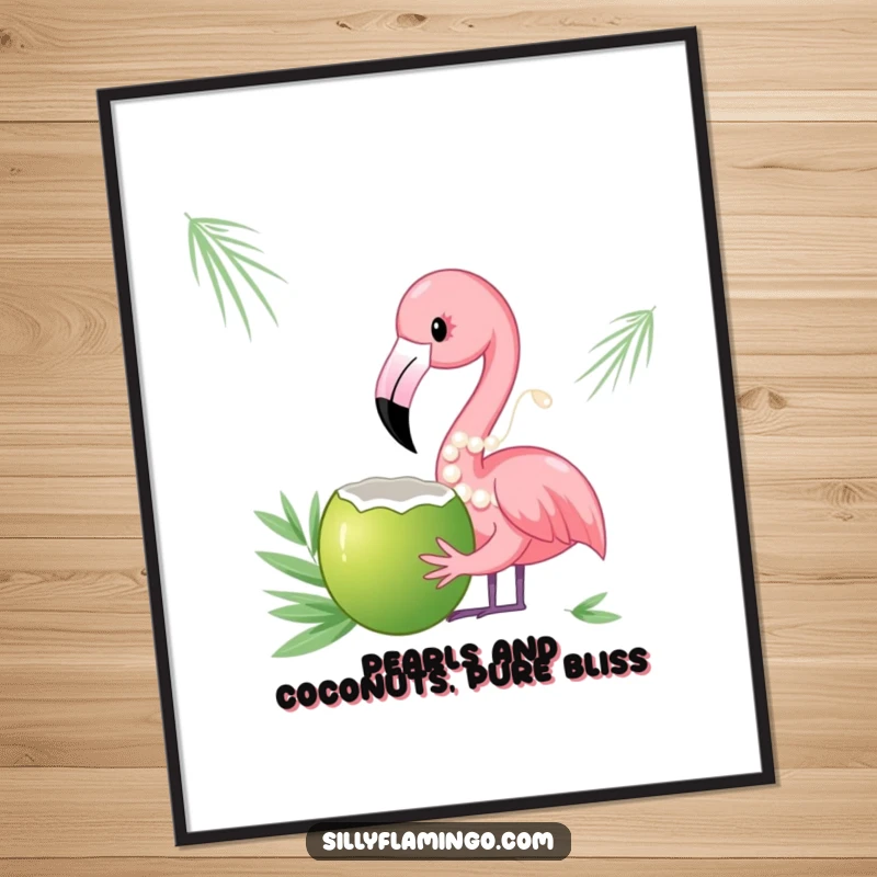 Funny Free Printable Wall Art of a fancy flamingo wearing pearls, sipping a coconut, exuding charm.