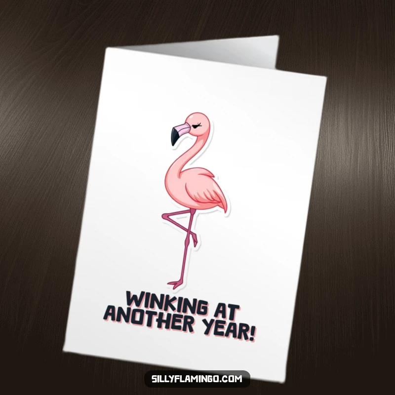 Funny free printable birthday card featuring a flamingo gracefully balancing on one leg and delivering a cheerful wink.