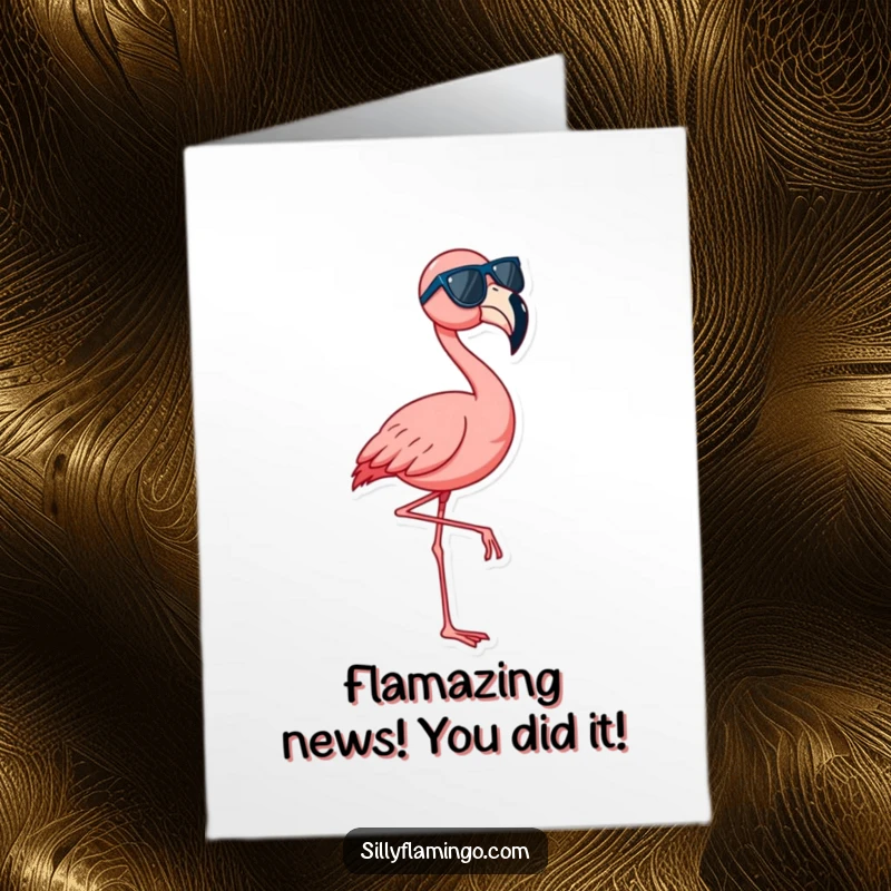 Funny Free Printable Congratulations Card: A stylish flamingo in sunglasses dancing on one leg, celebrating achievements.