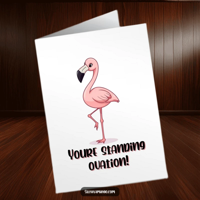 Funny Free Printable Congratulations Card: A cheerful flamingo with a wide grin masterfully balances on one leg.