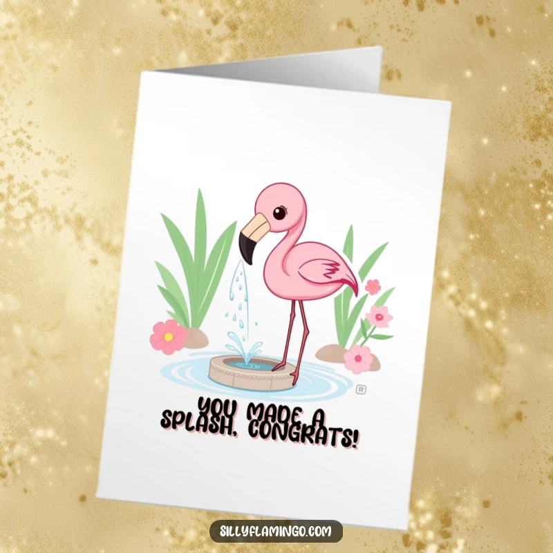 Funny free printable congratulations card showing a flamingo joyfully spraying water from its beak, making a playful mini-fountain.