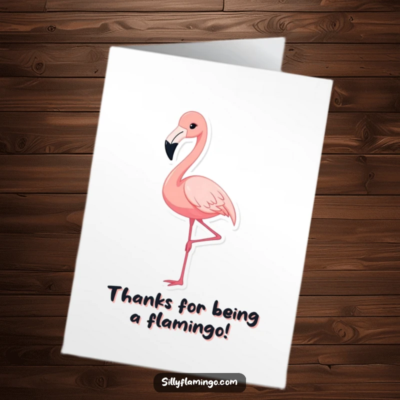 Funny Free Printable Thank You Card: A cute flamingo strikes a graceful pose, extending its leg in thanks.