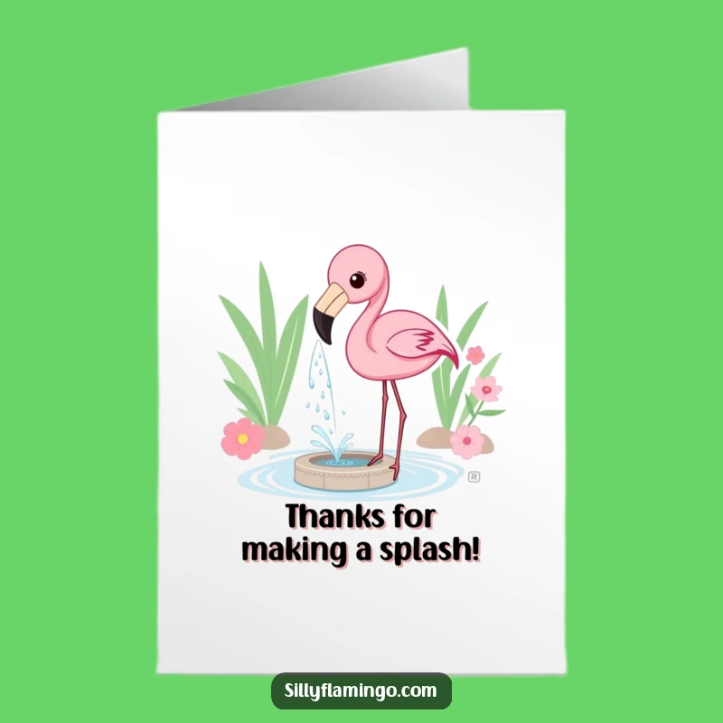 Funny Free Printable Thank You Card: Flamingo Fountain - Cute Downloadable Gift!