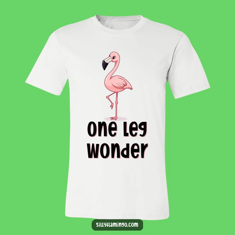 Funny Happy Flamingo T-Shirt: One-Legged Wonder, Tropical Gift!